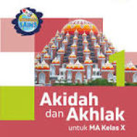 Image of Akidah Akhlak Untuk MA Kelas x