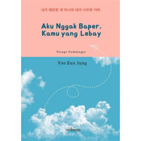 Image of AKU NGGAK BAPER, KAMU YANG LEBAY