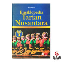Image of ENSIKLOPEDIA TARIAN NUSANTARA JILID III