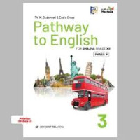 Image of PATHWAY TO ENGLISH FOR SMA/MA GRADE XII PHASE F (2024)