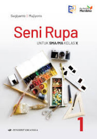 Image of SENI RUPA UNTUK SMA/MA KELAS X